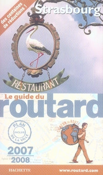 Guide du Routard : strasbourg (édition 2007/2008)