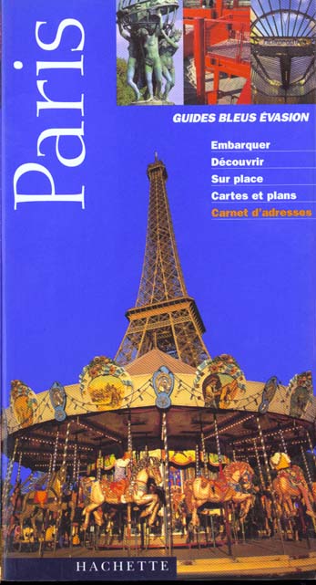 Guides bleus evasion ; paris