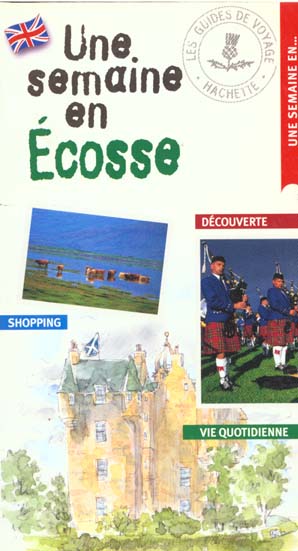 Une semaine en ecosse