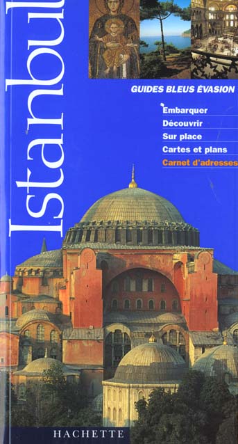 Guide bleu evasion ; istanbul