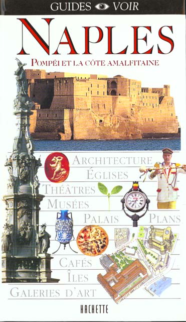 Guides voir : guide voir ; naples et la campanie