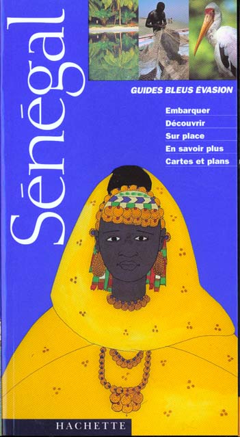 Guides bleus evasion ; evasion senegal