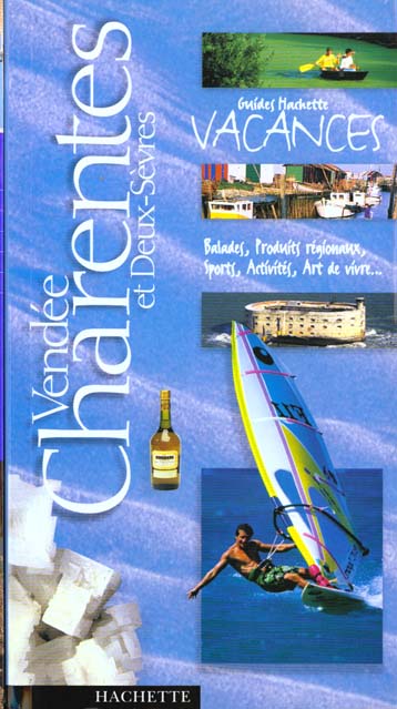 Guides vacances ; vendee-charentes