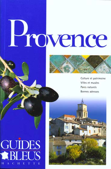 Guides bleus ; provence