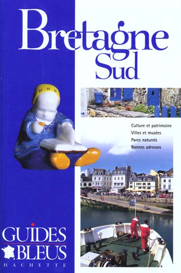 Guides bleus ; bretagne sud