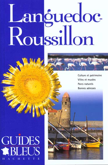 Guides bleus ; languedoc roussillon