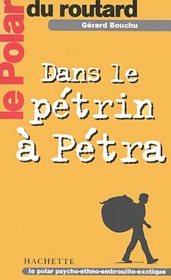Le polar du routard dans le petrin a petra