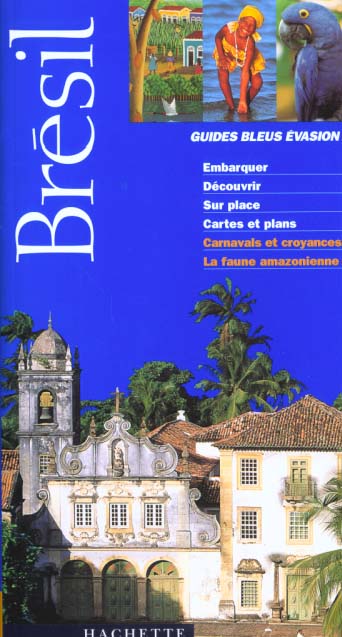 Guide evasion ; bresil