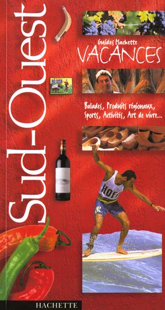 Guides vacances ; sud-ouest