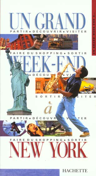 Un grand week-end : New-York
