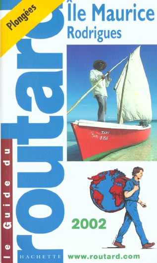 Guide du routard ; ile maurice ; edition 2002