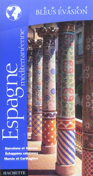 Espagne méditerranéenne