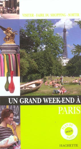 Un grand week-end : Paris
