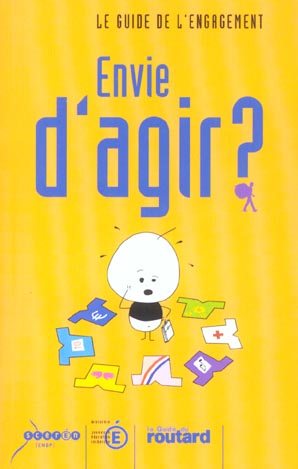 Guide de l'engagement ; envie d'agir ?