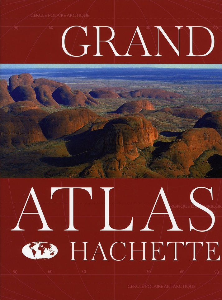 Grand atlas hachette