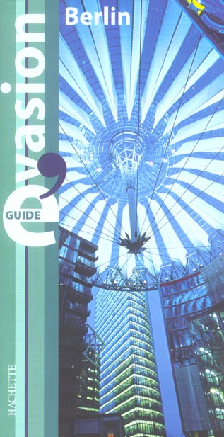 Guide évasion : Berlin