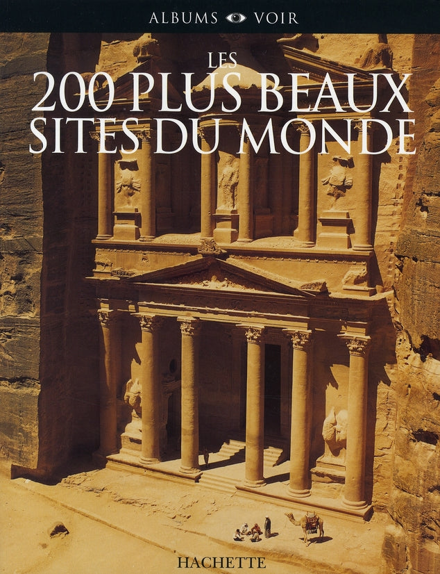 Les 200 plus beaux sites du monde