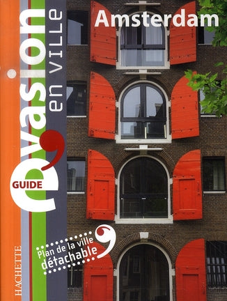 GUIDE EVASION EN VILLE : amsterdam