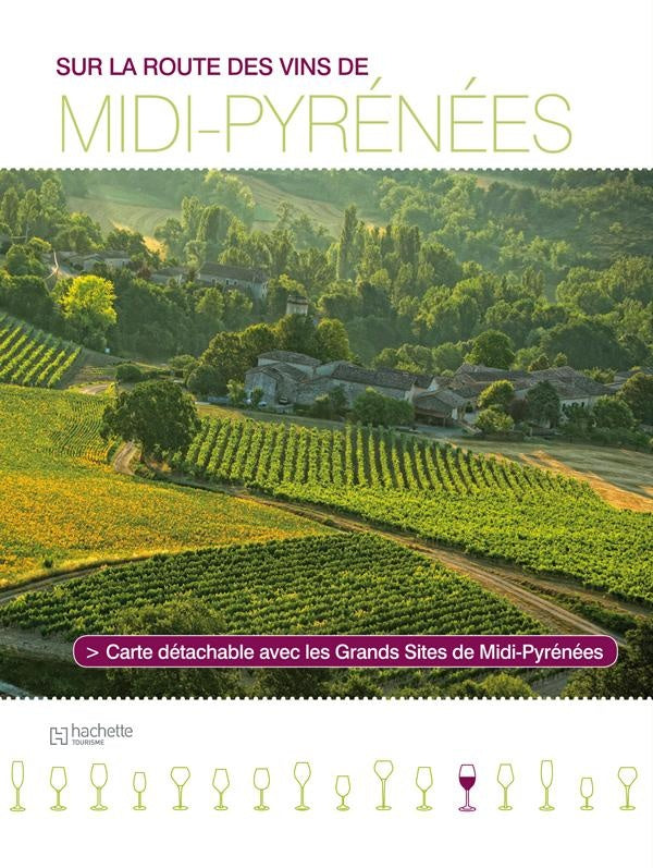 Sur la route des vins de midi-Pyrénées