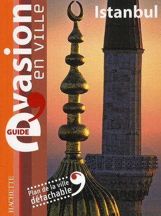 GUIDE EVASION EN VILLE : Istanbul