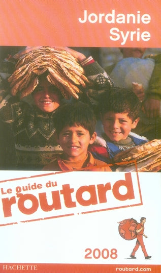 Guide du Routard : Jordanie, Syrie (édition 2008)