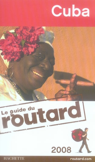 Guide du Routard : Cuba (édition 2008)