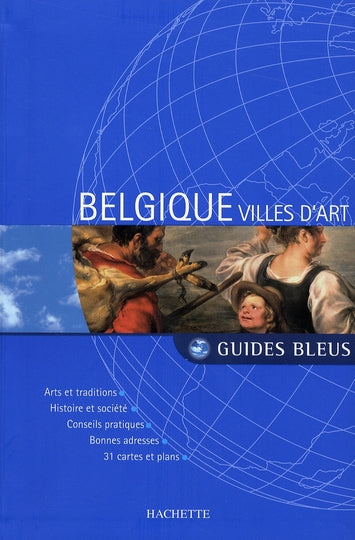Belgique ; villes d'Art