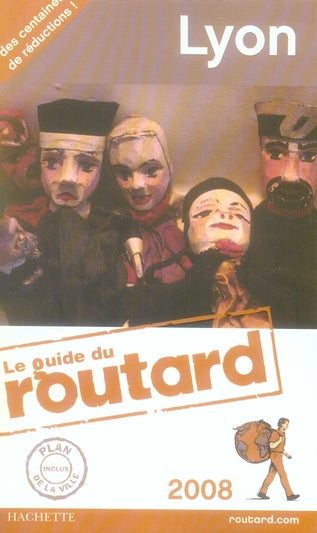 Guide du Routard : Lyon (édition 2008)