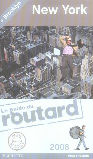 Guide du Routard : New York (édition 2008)