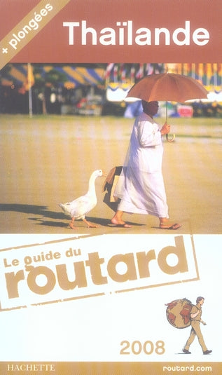 Guide du Routard : Thaïlande (édition 2009)