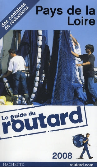 Guide du Routard : Pays de la Loire (édition 2008/2009)