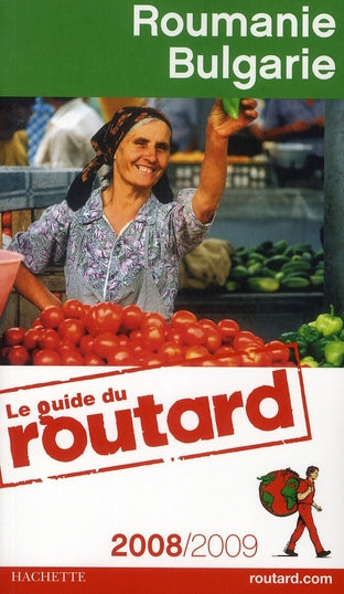 Guide du Routard : Roumanie / Bulgarie (édition 2008/2009)