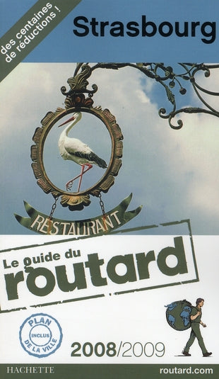 Guide du Routard : Strasbourg (édition 2008/2009)
