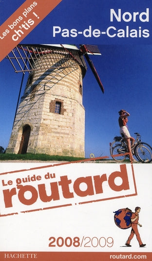 Guide du Routard : Nord-Pas-de-Calais (édition 2008/2009)