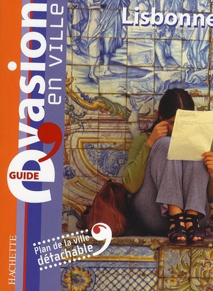 GUIDE EVASION EN VILLE : Lisbonne