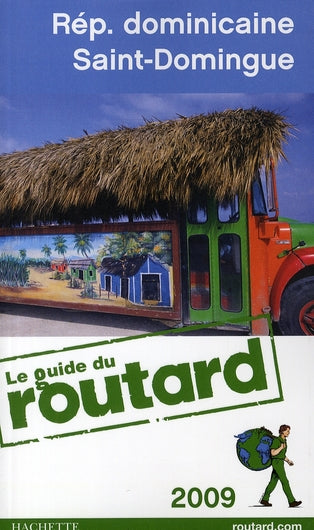 Guide du Routard : République Dominicaine (édition 2009)