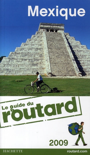 Guide du Routard : Mexique (édition 2009)
