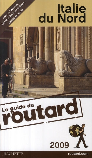 Guide du Routard : Italie du Nord (édition 2009)