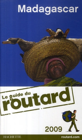 Guide du Routard : Madagascar (édition 2009)