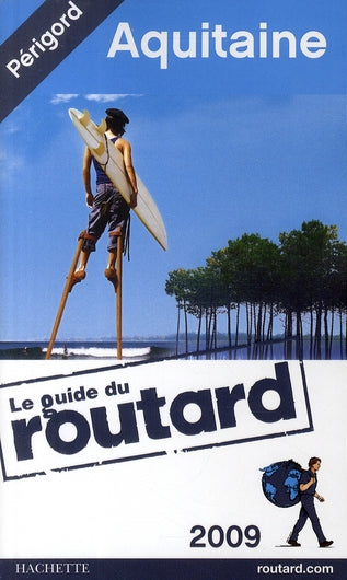 Guide du Routard : Aquitaine (édition 2009)