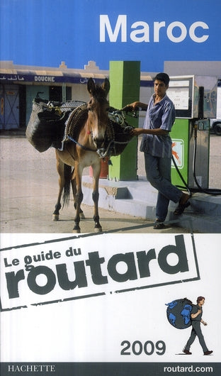 Guide du Routard : Maroc (édition 2009)