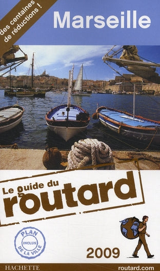 Guide du Routard : Marseille (édition 2009)