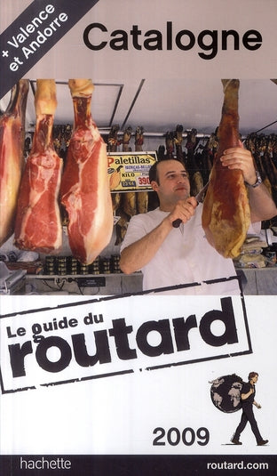 Guide du Routard : Catalogne (édition 2009)