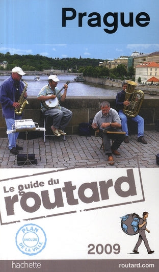 Guide du Routard : Prague (édition 2009)