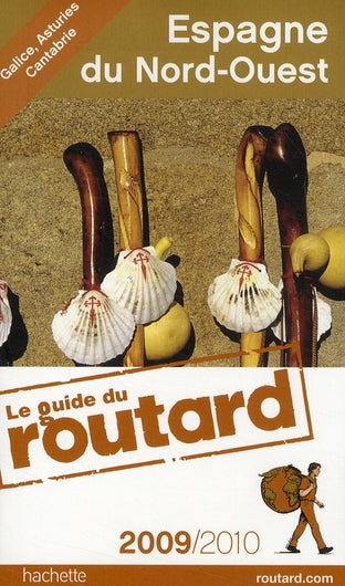 Guide du Routard : Espagne du Nord-Ouest (édition 2009/2010)