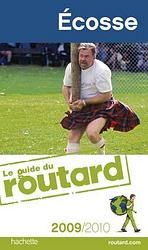 Guide du Routard : Écosse (édition 2009/2010)