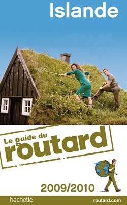 Guide du Routard : Islande (édition 2009/2010)