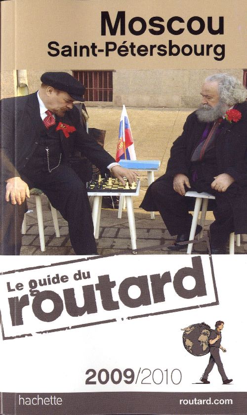 Guide du Routard : Moscou, Saint Pétersbourg (édition 2009/2010)