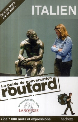 Guide du Routard : guide de conversation italien