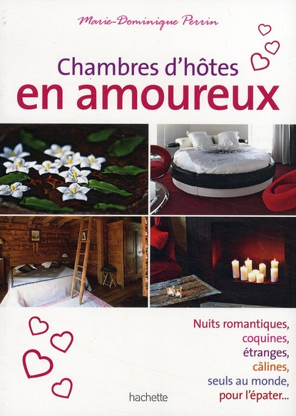 Chambres d'hôtes en amoureux